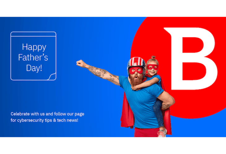 Bitdefender kỷ niệm Ngày Quốc tế của Cha: Mẹo để trở thành một ông bố thông thái về công nghệ vào năm 2023