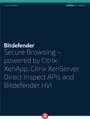 Secure Browsing – powered by Citrix XenApp, Citrix XenServer Direct Inspect APIs and Bitdefender HVI